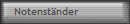 Notenst�nder